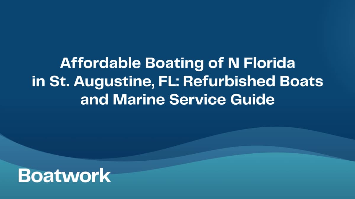 Affordable Boating of N Florida in St. Augustine, FL: Refurbished Boats and Marine Service Guide