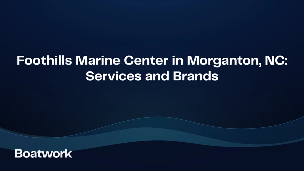 Foothills Marine Center in Morganton, NC: Services and Brands