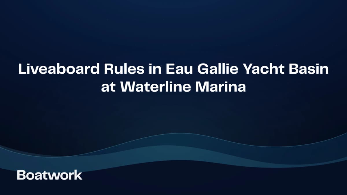 Liveaboard Rules in Eau Gallie Yacht Basin at Waterline Marina