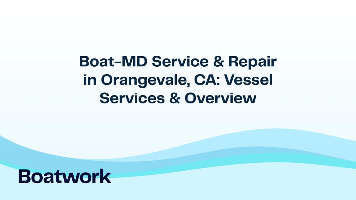 Boat-MD Service & Repair in Orangevale, CA: Vessel Services & Overview