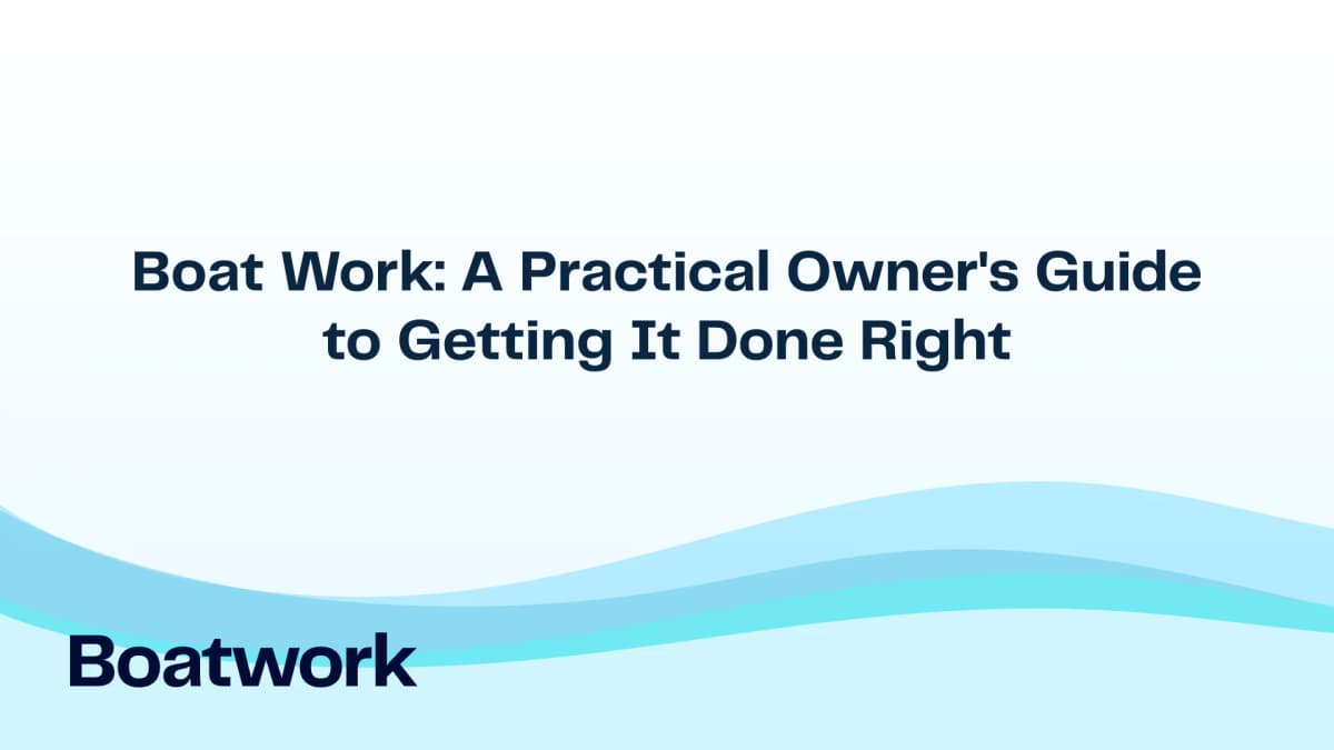 Boat Work: A Practical Owner's Guide to Getting It Done Right